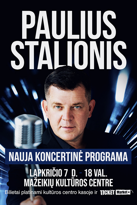 Kviečiame į Pauliaus Stalionio koncertą!